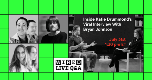 Join Our Next Livestream: Inside Katie Drummond’s Viral Interview With Bryan Johnson