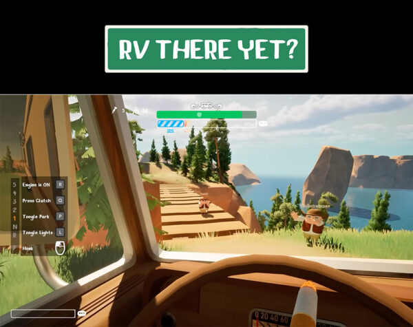 RV There Yet? Hits Steam, is a Co-Op Game That Turns Dads Loose on the Highway