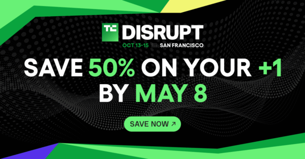 2 days left: Get 50% off a second pass to Disrupt 2026
